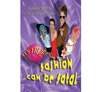 It's True! Fashion Can Be Fatal (9)