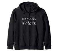 It's Vodka O'Clock Funny Bartender Alcohol Drinking Zip Hoodie