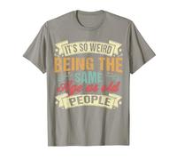 It's Weird Being The Same Age As Old People, Funny Sarcastic T-Shirt, Men, Slate Grey, XX-Large