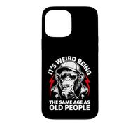 It's Weird Being the Same Age as Old People Gorilla Humor Case for iPhone 13 Pro Max
