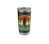 It's Weird Being The Same Age As Old People Stainless Steel Insulated Tumbler