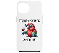 It's Wine O Clock Drinking Parrot Its 5 O'Clock Somewhere Case for iPhone 13