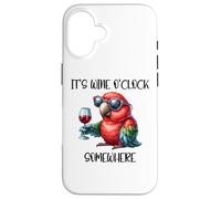 It's Wine O Clock Drinking Parrot Its 5 O'Clock Somewhere Case for iPhone 16