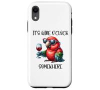 It's Wine O Clock Drinking Parrot Its 5 O'Clock Somewhere Case for iPhone XR