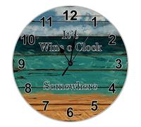 It's Wine O'clock Somewhere Wooden Wall Clock Teal Wood Grain Hanging Clock 10 inch Battery Operated Non-Ticking Sweep France Style Farmhouse Wood Print Wall Clock For Living Room Home