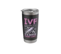 It's Worth Every Shot in Vitro Fertilization IVF Pregnancy Stainless Steel Insulated Tumbler