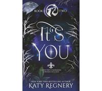 It's You: Book Two: A Forbidden Love Wolf Shifter Paranormal Romance: 2