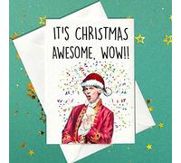 It's Your Christmas, Awesome, Wow! - greeting card - Hamilton Musical card - blank inside greeting card - Handmade Theatre Card - Funny Gift Cards - Christmas Card, Perfect for Musical & Drama Lovers