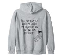 Itsy Bitsy Spider is the Story of Sisyphus for Toddlers Zip Hoodie