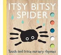 Itsy Bitsy Spider (Touch and Trace Nursery Rhymes)