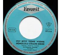 Itsy Bitsy Teenie Weenie Honolulu-Strand-Bikini / Sur Le Pont D'Avignon(7" Vinyl Single)(1960)(Favorit PF 6)