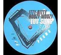 Itty Bitty Boozy Woozy - ITTY BITTY BOOZY WOOZY Luv Song 12" single