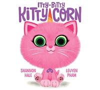 Itty-Bitty Kitty-Corn: A Picture Book