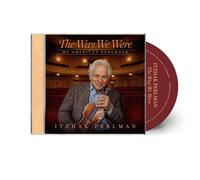 PRESALE Itzhak Perlman: THE WAY WE WERE: MY AMERICAN SONGBOOK - CD