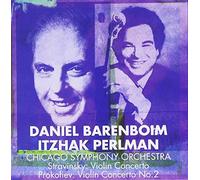 Itzhak Perlman - Stravinsky: Violin Concerto In D & Prokofiev: Violin Concerto No. 2 In G Minor