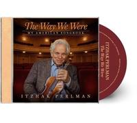 Itzhak Perlman - The Way We Were: My American Songbook