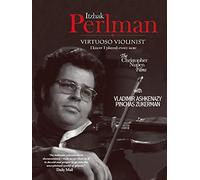 Itzhak Perlman - Virtuoso Violinist: I know I played every note