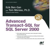 Itzik Ben-Gan Advanced Transact-SQL for SQL Server 2000 Paperback Book Itzik Ben-Gan Multicolor