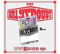 ITZY - Kill My Doubt (B Version) - CD