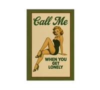 IUOYTTU Call Me When You Get Lonely - Retro Pin-Up Style Poster Canvas Poster Bedroom Decor Landscape Office Room Decor Gift 24x36inch(60x90cm)