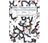 IUPAC Nomenclature of Organic Compounds