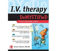 IV Therapy Demystified: A Self-Teaching Guide (NURSING)