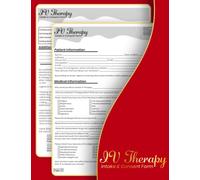 IV Therapy Intake & Consent Form Book: IV Therapy Consultation Form, 50 Client Intake form (8.5''x11'')