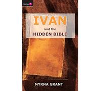 Ivan and the Hidden Bible (Flamingo Fiction 9-13s)