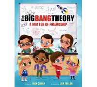 The Big Bang Theory: A Matter of Friendship