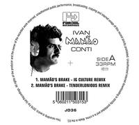 Ivan Conti - Mamao's Brake/ Ah Que Legal (IG Culture & 22a Remixes) [12" VINYL]