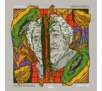 Poison Fruit by Ivan Mamao Conti (Record, 2019)