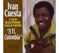 Iván Cuesta y Sus Baltimore Vallenatos - A Ti, Colombia