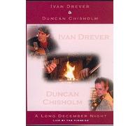 Ivan Drever & Duncan Chisholm - A Long December Night
