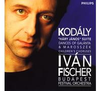 Ivan Fischer & Budapest Fo - Kodaly: Galanta/Marosszek Dance