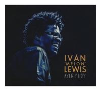 Ivan Melon Lewis - アジェール・イ・オイ