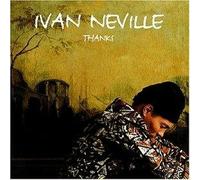 Ivan Neville - Thanks