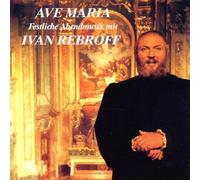 Ivan Rebroff - Ave Maria