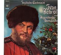 Ivan Rebroff - Festliche Weihnacht