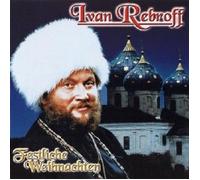 IVAN REBROFF - FESTLICHE WEIHNACHTEN CD NEW