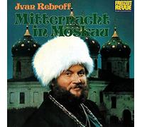 Ivan Rebroff - Mitternacht in Moskau