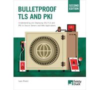 Ivan Ristic Bulletproof TLS and PKI, Second Edition (Paperback) (US IMPORT)