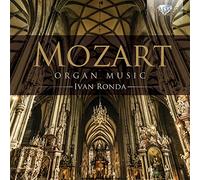 Ivan Ronda - Mozart: Organ Music