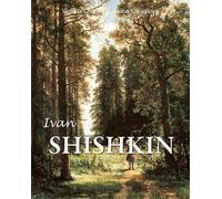 Ivan Shishkin - Hardback NEW Charles, Victor 20/03/2020