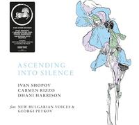 Ivan Shopov, Carmen Rizzo & Dhani Harrison – Ascending Into Silence – Vinyl – BMG