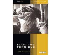 Ivan the Terrible (KINOfiles Film Companion): NO. 9