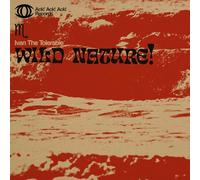 Ivan The Tolerable - Wild Nature! [VINYL]