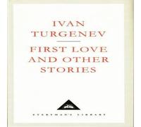 Ivan Turgenev First Love & Other Stories Hardback Book Ivan Turgenev Multicolor