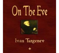 Ivan Turgenev On The Eve Paperback Book Ivan Turgenev Multicolor