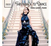 Ivana Gavric : Ivana Gavric: Throwback to Dance CD (2025) NEW Great Value
