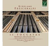 IVANA VALOTTI - FRESCOBALDI 11.. - CD - G3z
